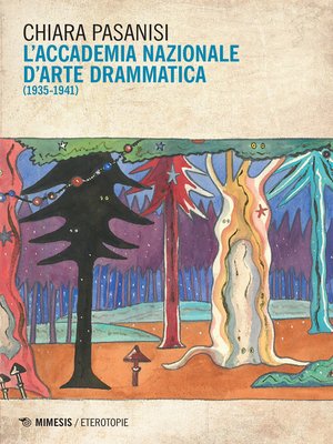 cover image of L'Accademia Nazionale d'Arte Drammatica (1935-1941)